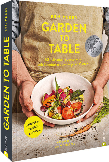 Garden to Table von Benjamin Perry, Gebundene Ausgabe - Bild 1