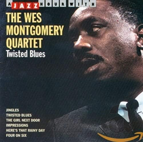 Wes Montgomery -Quartett- Twisted Blues CD Jazz Hour 1993 - Bild 1