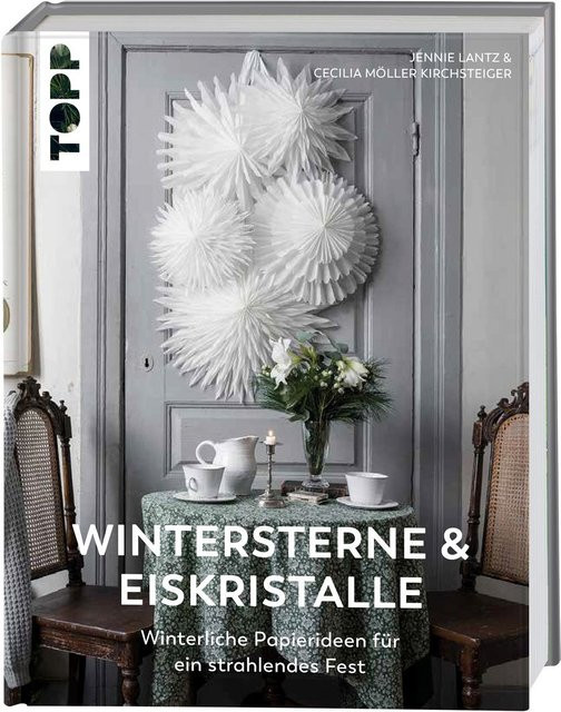 Wintersterne & Eiskristalle von Jennie Lantz & Cecilia Möller Kirchsteiger, Sachbuch - Bild 1