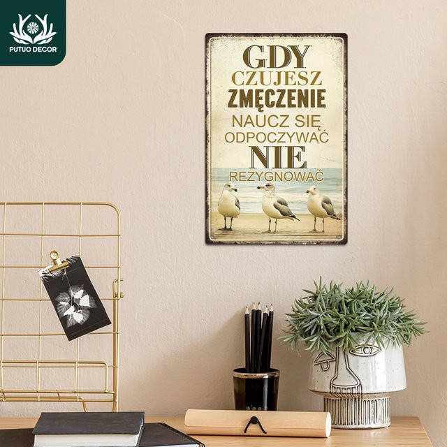 Putuo Decor Vintage Metallschild mit inspirierendem Zitat GDY CZUJESZ ZMĘCZENIE in Mehrfarben - Bild 1