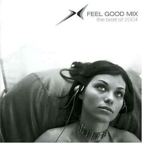 Feel Good Mix - The Best of 2004 CD von Sony Music (Rock) - Bild 1