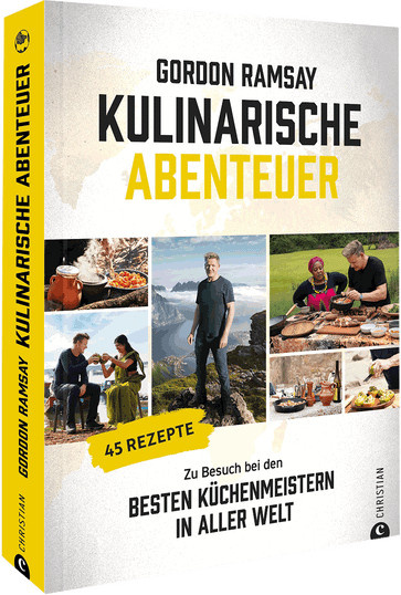 Kulinarische Abenteuer. Zu Besuch bei den besten Küchenmeistern von Gordon Ramsay, Gebundene Ausgabe - Bild 1