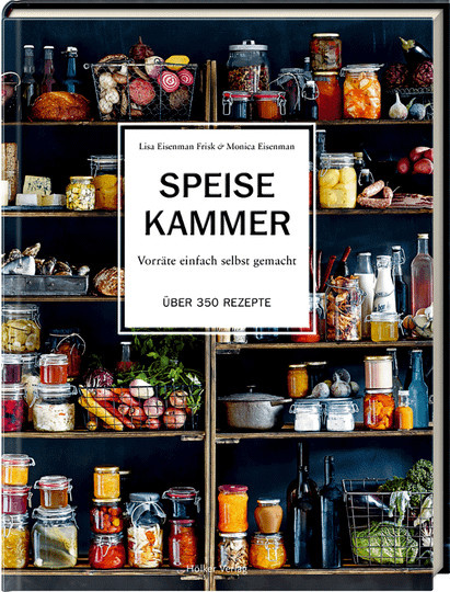 Speisekammer. Vorräte einfach selbst gemacht. Über 350 Rezepte, gebundene Ausgabe - Bild 1