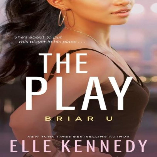 The Play, Briar U, Elle Kennedy, Taschenbuch, german - Bild 1