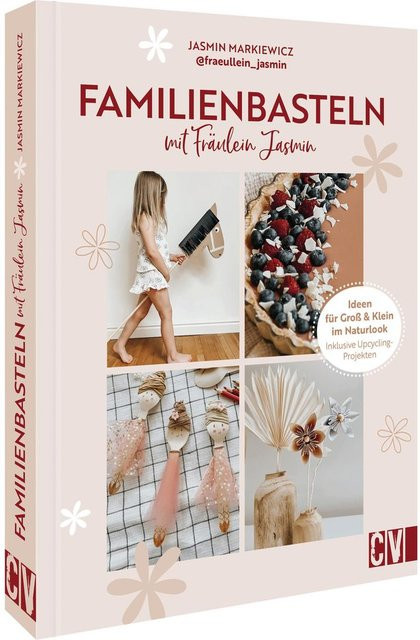 Familienbasteln mit Jasmin Markiewicz, Ratgeber - Bild 1