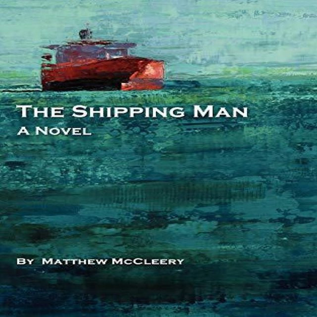 The Shipping Man von Matthew McCleery, Taschenbuch - Bild 1