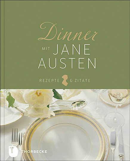 Dinner mit Jane Austen. Rezepte und Zitate, Gebundene Ausgabe - Bild 1