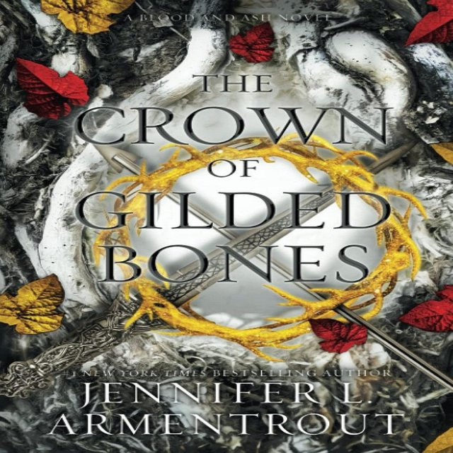 Die Krone aus vergoldeten Knochen, Blood and Ash, Jennifer L. Armentrout, Taschenbuch, Englisch - Bild 1