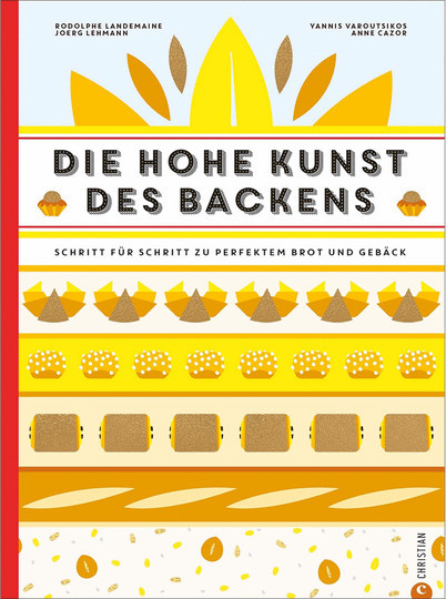 Die hohe Kunst des Backens von Rodolphe Landemaine, Gebundene Ausgabe - Bild 1