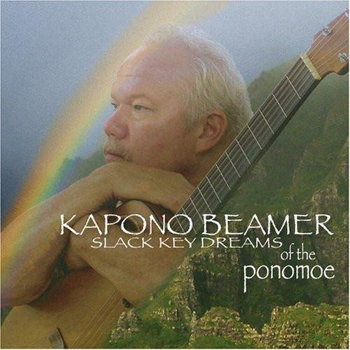 Slack Key Dreams of Ponomoe von Kapono Beamer, CD - Bild 1