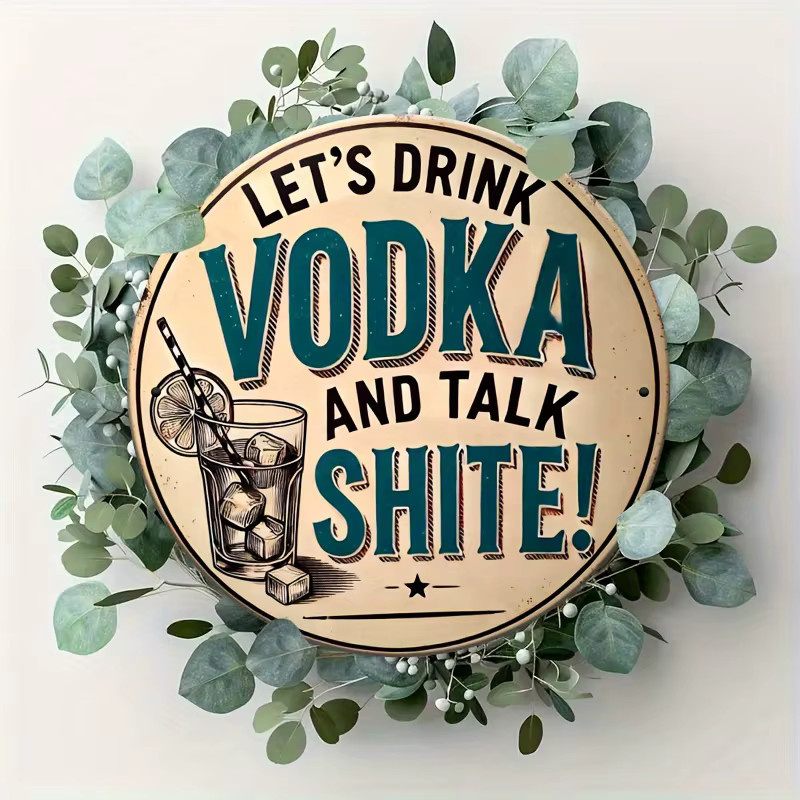 Potdemiel Vintage Aluminium Wandkunstschild Let's Drink Vodka and Talk Shite Multicolor B/H: 20 x 20 cm - Bild 6