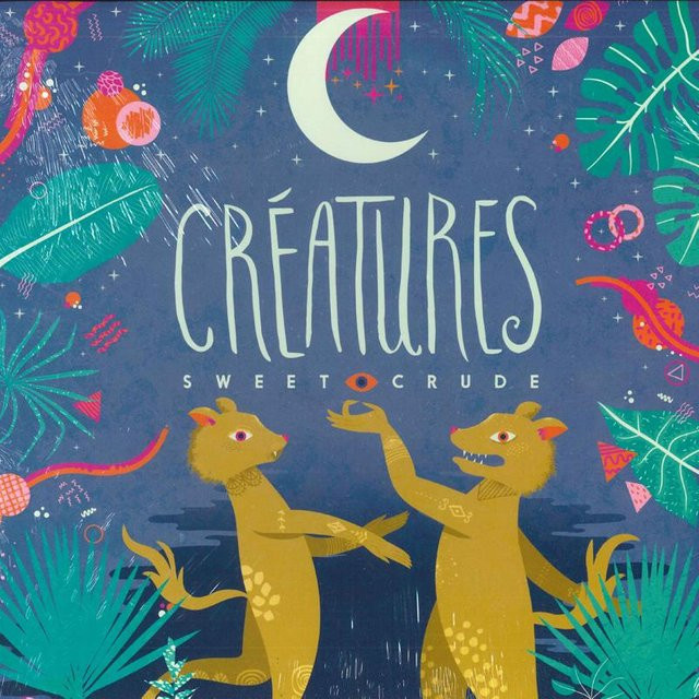 Creatures von Sweet Crude, Vinyl/LP, Pop, farbig - Bild 1
