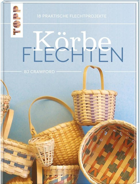 Körbe flechten. Werkbuch von BJ Crawford, Hardcover - Bild 1