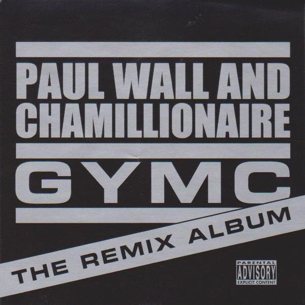 Gymc: Das Remix-Album von Paul Wall & Chamillionaire, CD - Bild 1