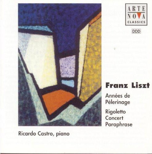 Liszt, Jahre der Pilgerschaft, Castro, CD, Arte Nova Classics - Bild 1