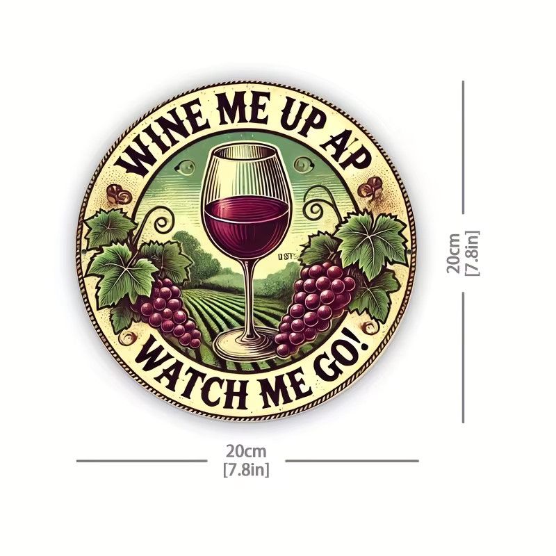 Rundes Wandschild aus Aluminium von Potdemiel im Vintage-Stil mit Weinglas Motiv Wine Me Up Watch Me Go - Bild 2