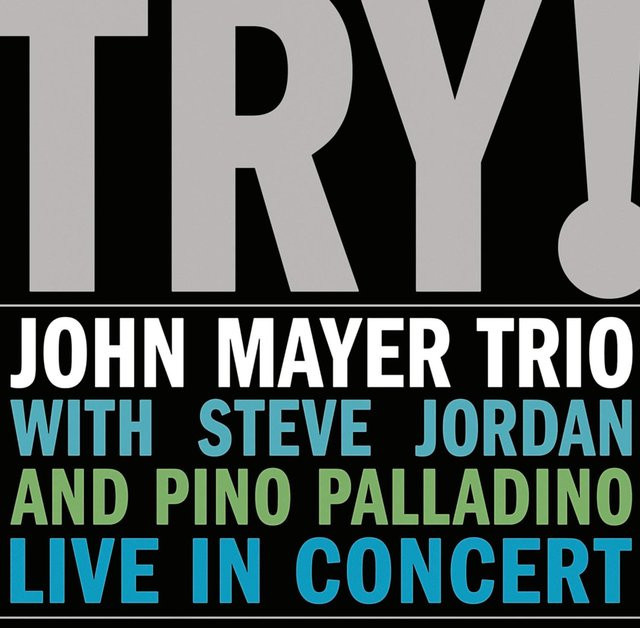 John Mayer Trio - Try! Live in Concert CD (Rock, Aware Records, 2005) - Bild 1