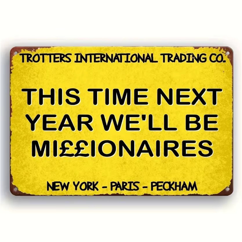 MINISO Vintage Aluminiumschild Only Fools and Horses This Time Next Year Millionaires, Gelb, B: 30,0 cm, H: 20,0 cm, T: 20,0 cm - Bild 2