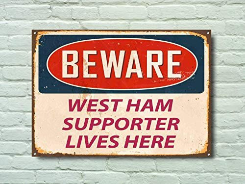 Vincenicy Metallschild Beware of West Ham Supporter Lives Here Vintage Aluminium-Blechschild, B/H: 30 x 20 cm, Multicolour - Bild 1