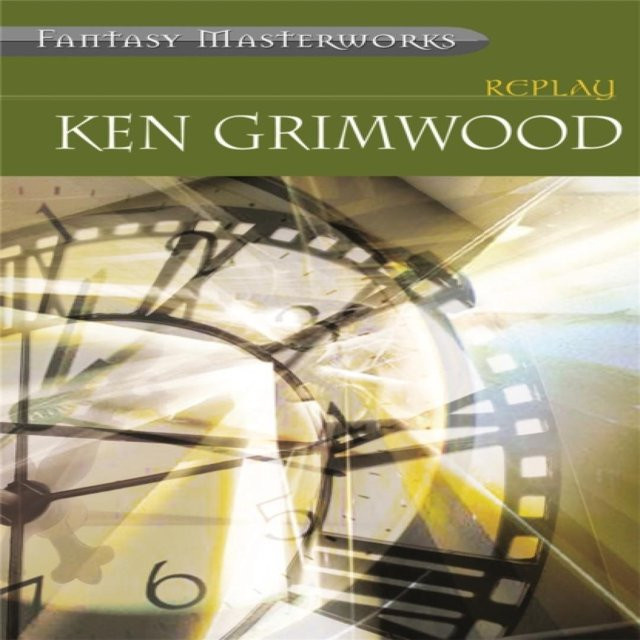 Replay von Ken Grimwood, Taschenbuch - Bild 1