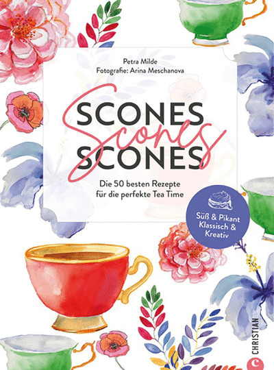 Scones, Scones, Scones: Die 50 besten Rezepte für die perfekte Tea Time von Petra Milde, gebundene Ausgabe - Bild 1