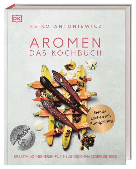 Aromen - Das Kochbuch: Kreativ kombinieren für neue Geschmackserlebnisse von Heiko Antoniewicz, gebundene Ausgabe - Bild 1
