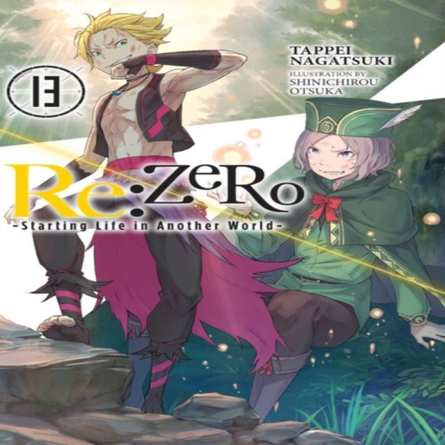 Re:ZERO - Starting Life in Another World Bd. 13, Tappei Nagatsuki, Taschenbuch - Bild 1