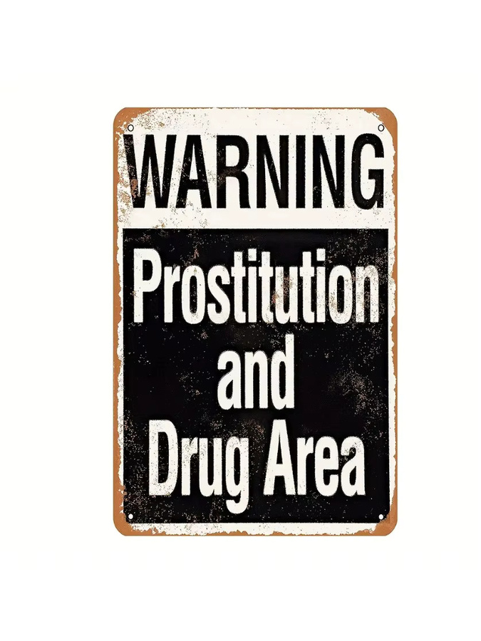 MINISO Vintage Metallschild WARNING PROSTITUTION AND DRUG AREA Wanddeko B: 30,0 cm, H: 20,0 cm, T: 1,0 cm - Bild 2