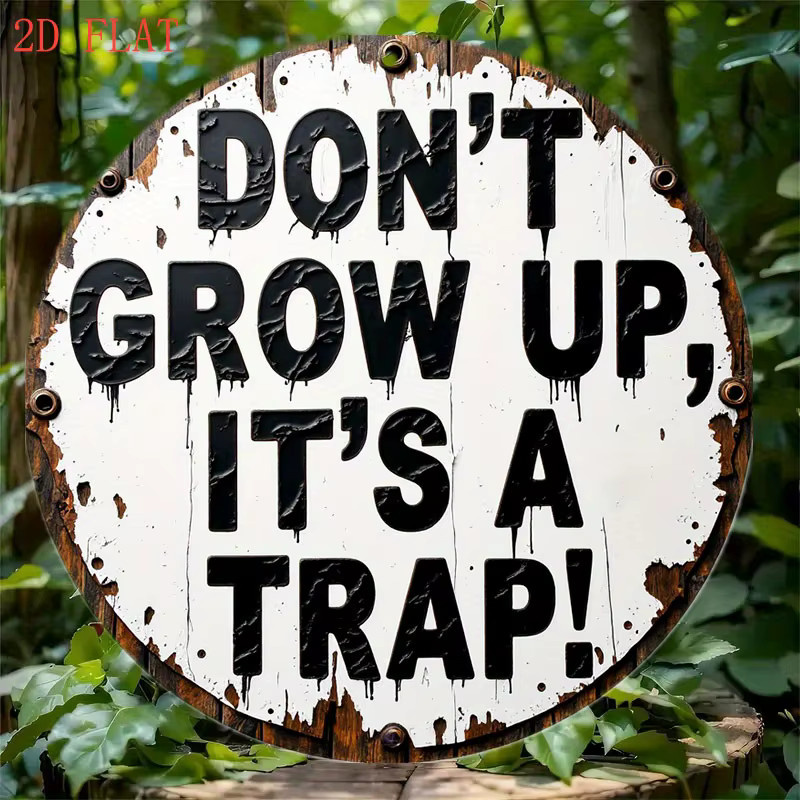 Rundes Aluminium-Wandschild Potdemiel Don't Grow Up It's a Trap in Vintage-Design, Farbe: Weiß, Durchmesser: 20,32 cm - Bild 5