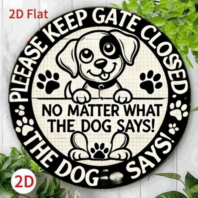 Rundes Aluminiumschild CIFBUY in Weiß mit humorvoller Türdekoration im Vintage-Stil Bitte halten Sie das Tor geschlossen egal was der Hund sagt Durchmesser: 19,81 cm - Bild 1