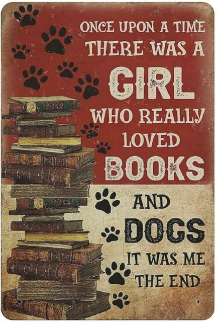 PPFINE Retro Metallschild Once Upon A Time There Was A Girl Who Really Loved Books & Dogs, Hängendes Blechschild in Mehrfarbig, B/H: 20,0 x 14,0 cm - Bild 1