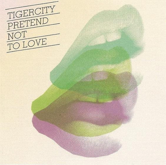 Tigercity - Pretend Not to Love CD (2008) Electronic Pop Musikalbum in Beige/Multicolor - Bild 1