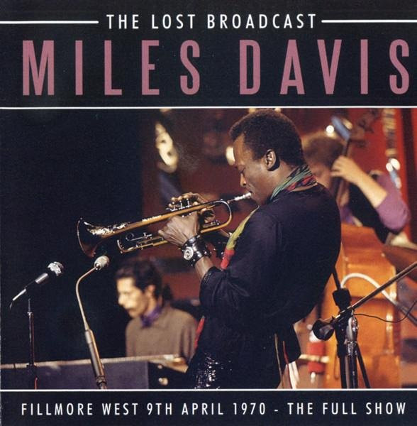 Miles Davis - The Lost Broadcast CD von Leftfield Media (Jazz, 2015) - Bild 1