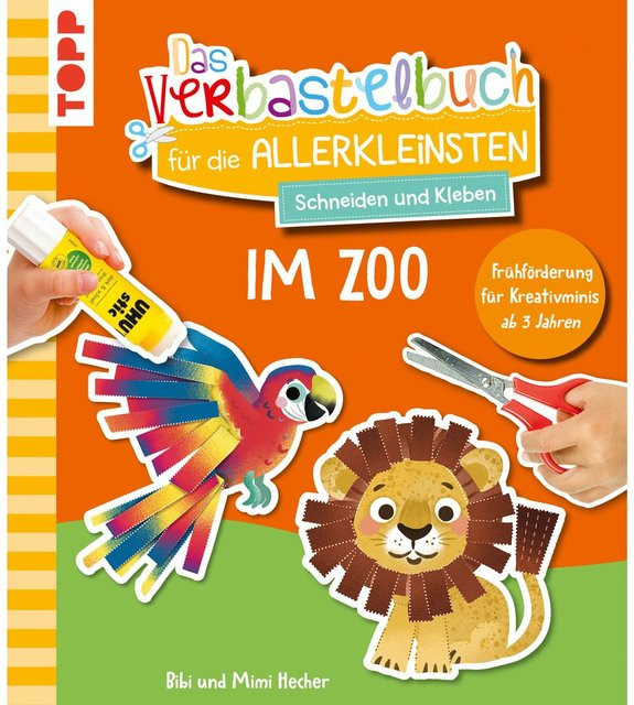 Topp Das Verbastelbuch für die Allerkleinsten Schneiden und Kleben Im Zoo - Bild 1