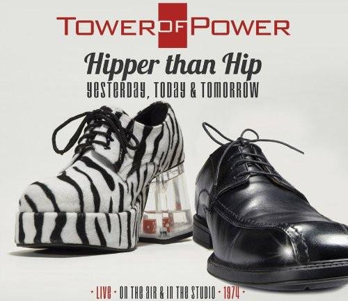Tower of Power - Hipper als Hip: Gestern, Heute & RGM0208 CD von Real Gone Music (Soul/Funk, 2013, Grau/Mehrfarbig) - Bild 1