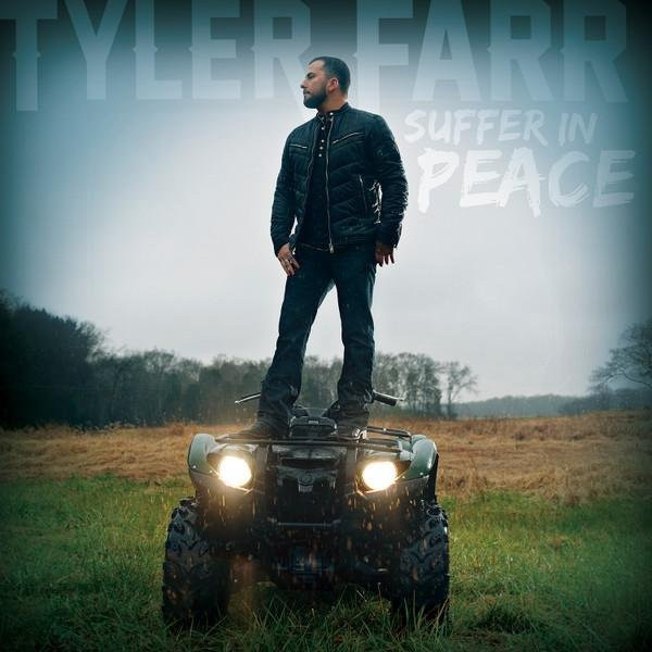 Suffer In Peace von Tyler Farr, CD - Bild 1