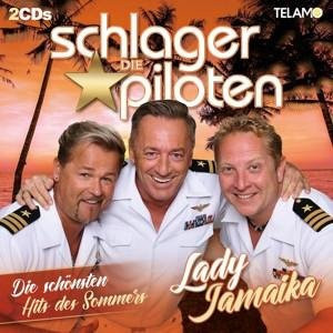 Lady Jamaika - Die schönsten Hits des Sommers - Die Schlagerpiloten - CD - Bild 1