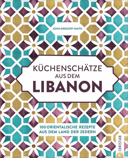 Küchenschätze aus dem Libanon von John Gregory-Smith, Gebundene Ausgabe, Sachbuch - Bild 1