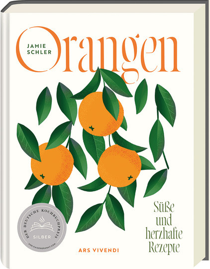 Orangen. Süße und herzhafte Rezepte von Jamie Schler, gebundene Ausgabe - Bild 1
