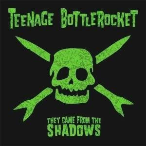 They Came From The Shadows, Teenage Bottlerocket, CD, Rock - Bild 1