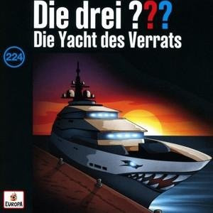 Die drei ??? - Folge 224: Die Yacht des Verrats, Audio-CD - Bild 1