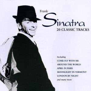 20 Classic Tracks, Frank Sinatra, CD - Bild 1