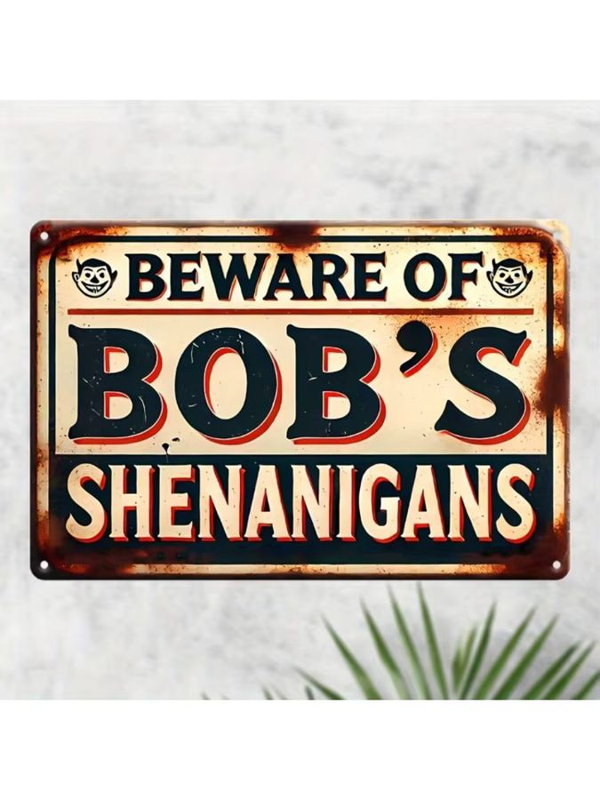 Vintage Blechschild Hello Young Beware of Bobs Shenanigans Wanddeko aus Metall mit vorgebohrten Löchern B: 30,0 cm, H: 20,0 cm, T: 0,1 cm - Bild 3