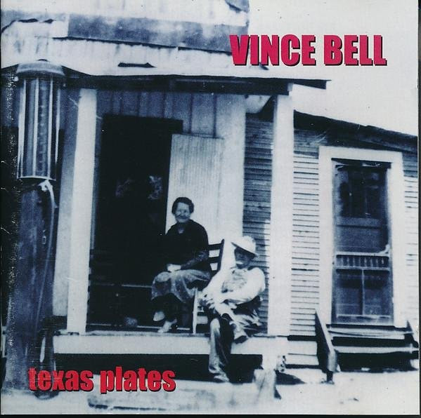 Vince Bell - Texas Plates CD von Paladin Records (1999) Country/Folk in Schwarz/Mehrfarbig (Gebraucht) - Bild 1
