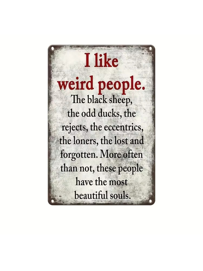 Potdemiel I Like Weird People Lustiges Vintage-Metallblechschild als Wanddeko - Bild 2