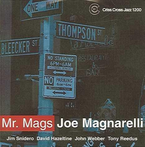 Mr. Mags von Joe Magnarelli Quintett, CD, Criss Cross Jazz - Bild 1