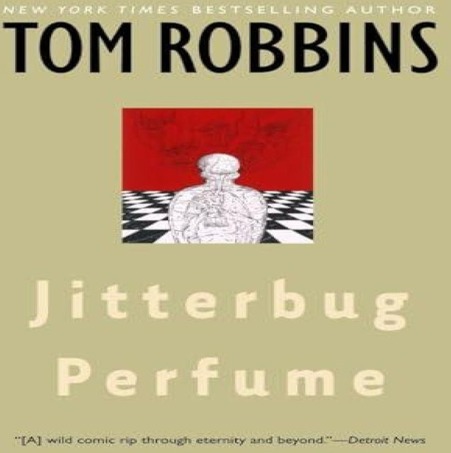 Jitterbug Parfüm von Tom Robbins, Taschenbuch - Bild 1
