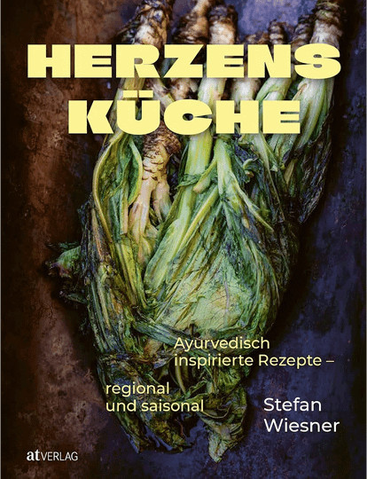 Herzensküche: Ayurvedisch inspirierte Rezepte von Stefan Wiesner, Gebundene Ausgabe - Bild 1