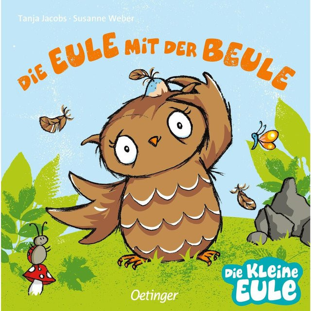 Die Eule mit der Beule von Tanja Jacobs, Susanne Weber - Bild 1