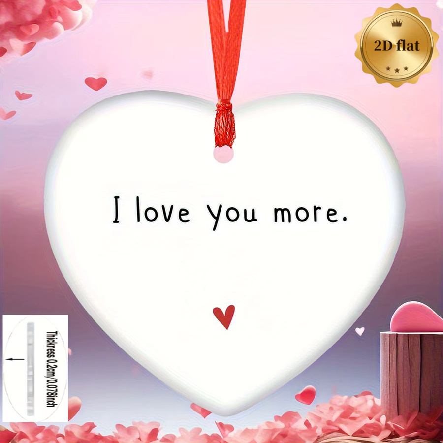 Eleganter Acryl-Herzanhänger in Weiß mit Ich liebe dich mehr Aufschrift als romantische Dekoration für Valentinstag und Jahrestag - Bild 2